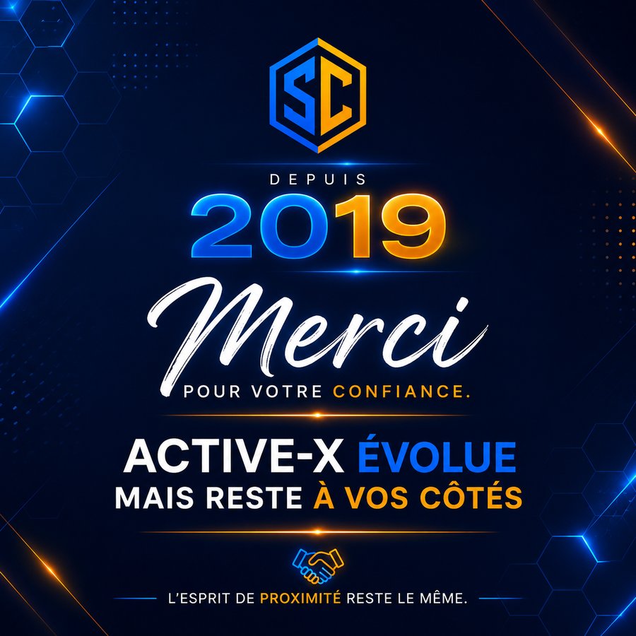 ACTIVE-X évolue, mais reste à vos côtés